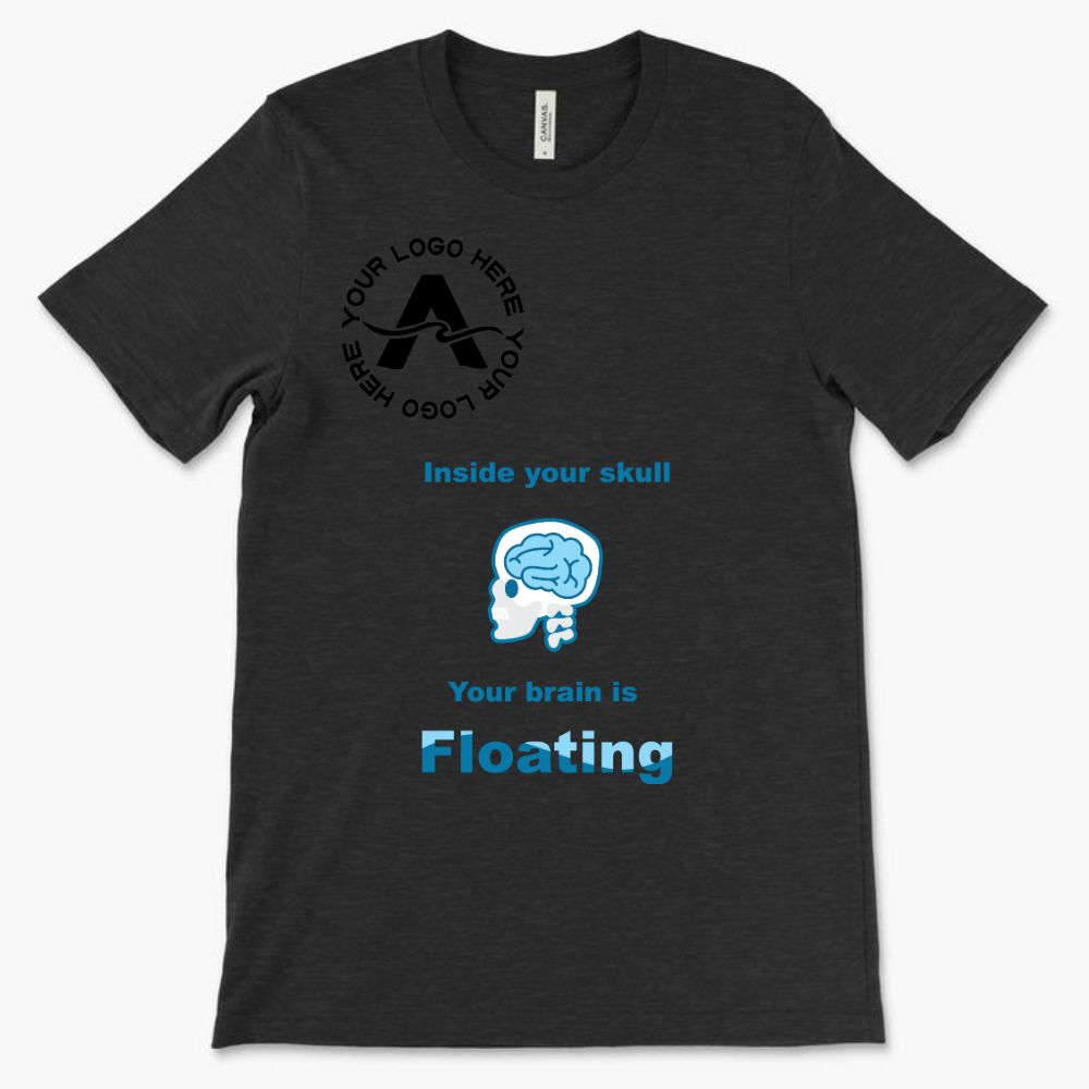 Inside your Skull Your Brain is Floating *With Your Logo*
