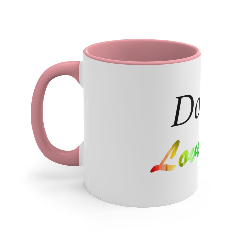 Do Less Love More Coffee Mug, 11oz