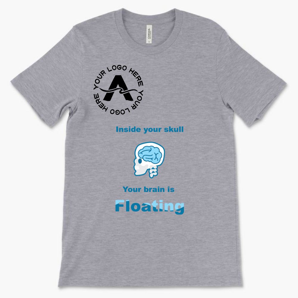 Inside your Skull Your Brain is Floating *With Your Logo*