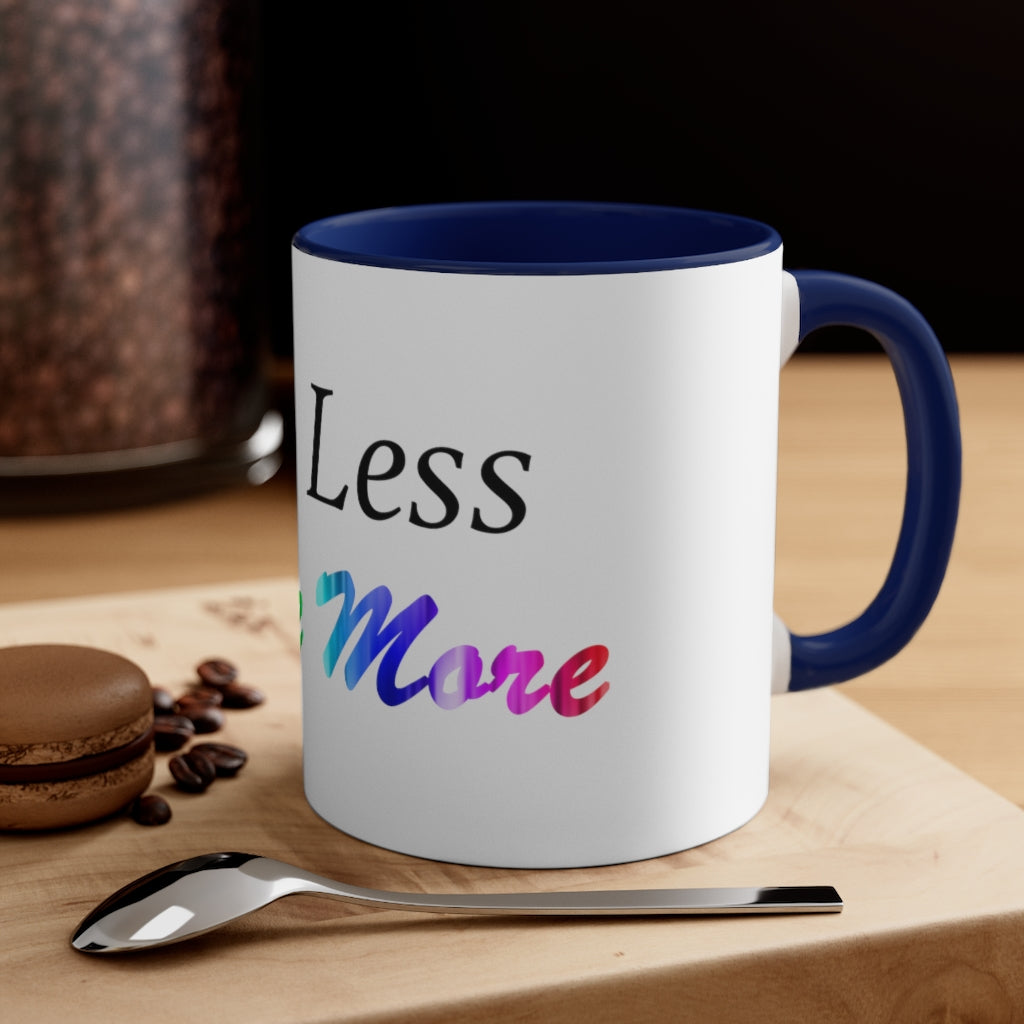 Do Less Love More Coffee Mug, 11oz