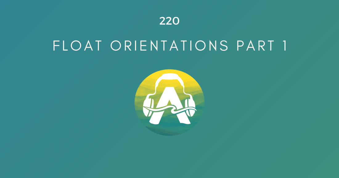 220: Float Orientations Part 1