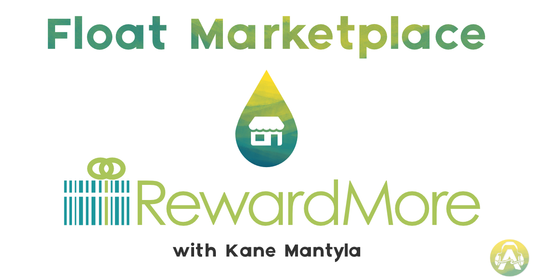 152: Float Marketplace - RewardMore